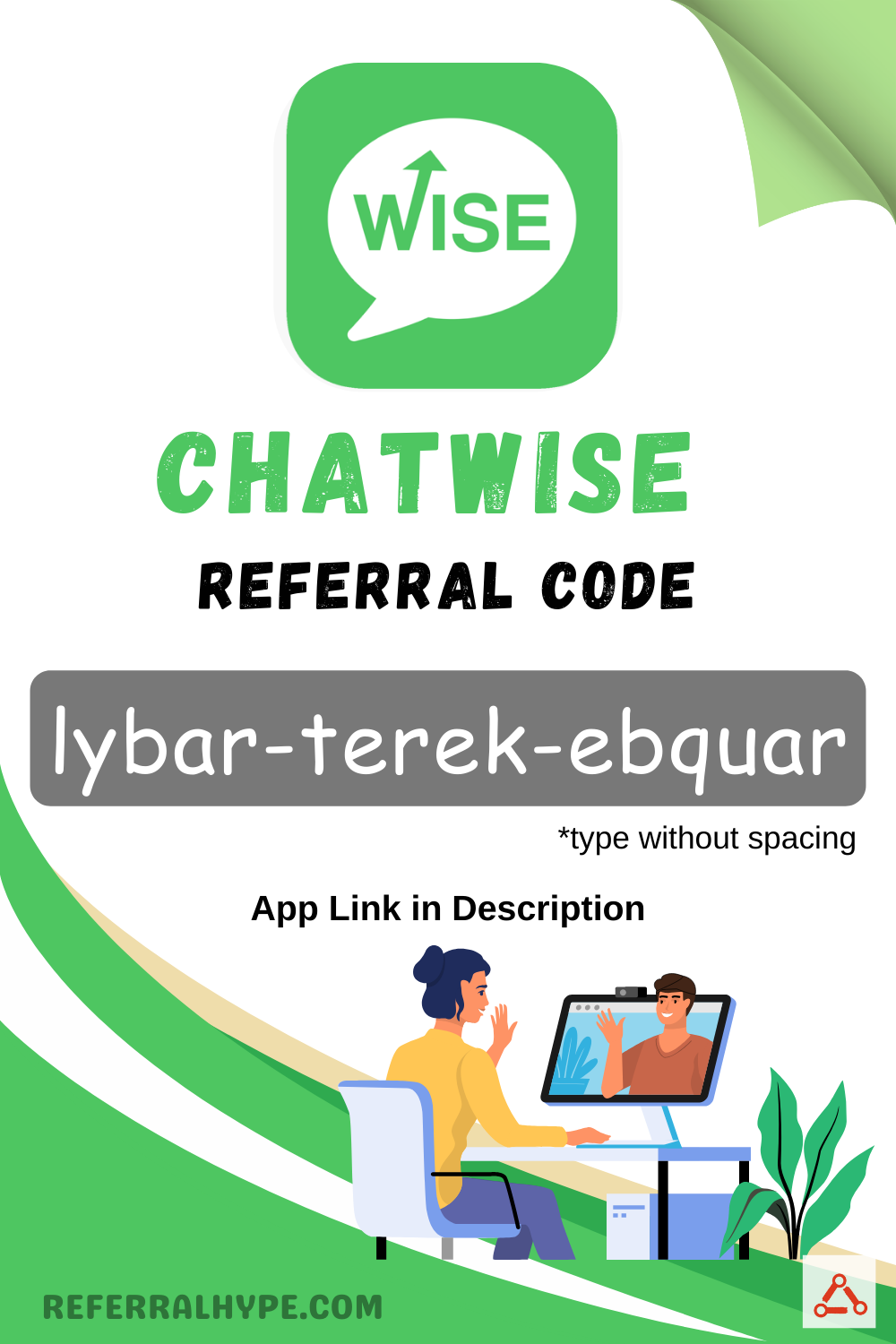 An image displaying chatwise referral code 'lybarterekebquar' with chatwise logo and design elements related to chatwise.